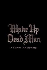 Wake Up Dead Man: A Knives Out Mystery poster 4