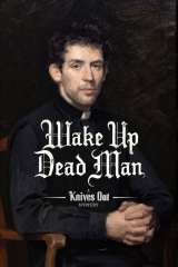 Wake Up Dead Man: A Knives Out Mystery poster 26