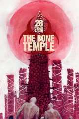 28 Years Later: The Bone Temple (2026)