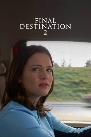 Final Destination 2 (2003)