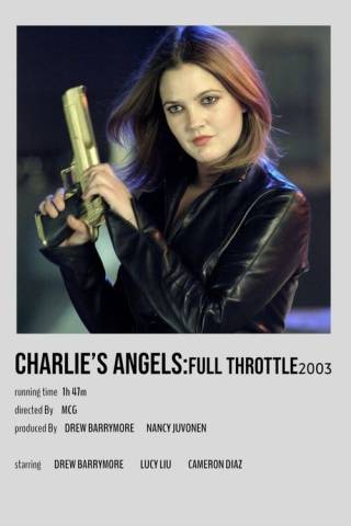 Charlie's Angels: Full Throttle (2003)