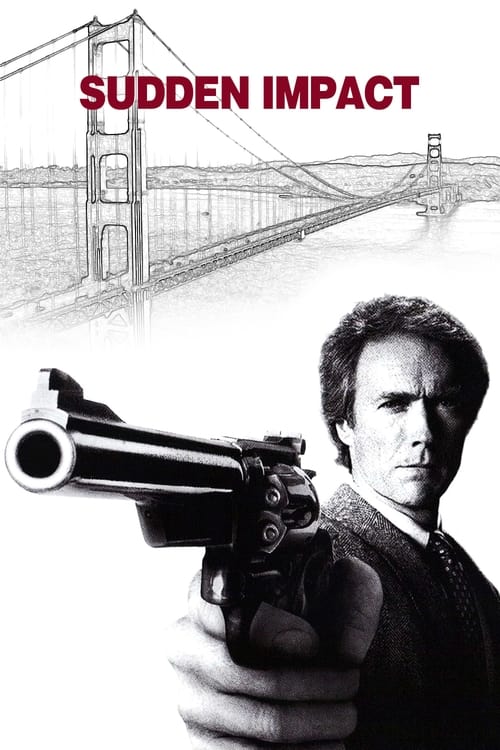 Sudden Impact (1983)