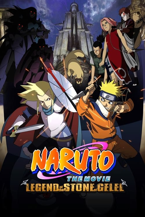 Naruto the Movie: Legend of the Stone of Gelel (2005)