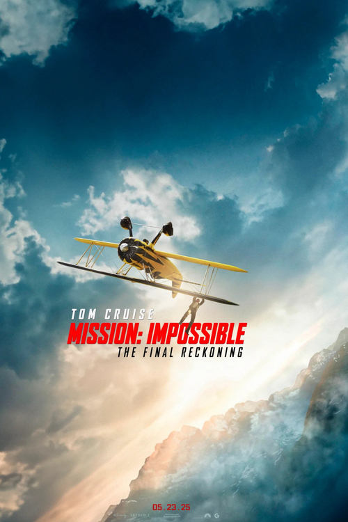 Mission: Impossible - The Final Reckoning (2025)